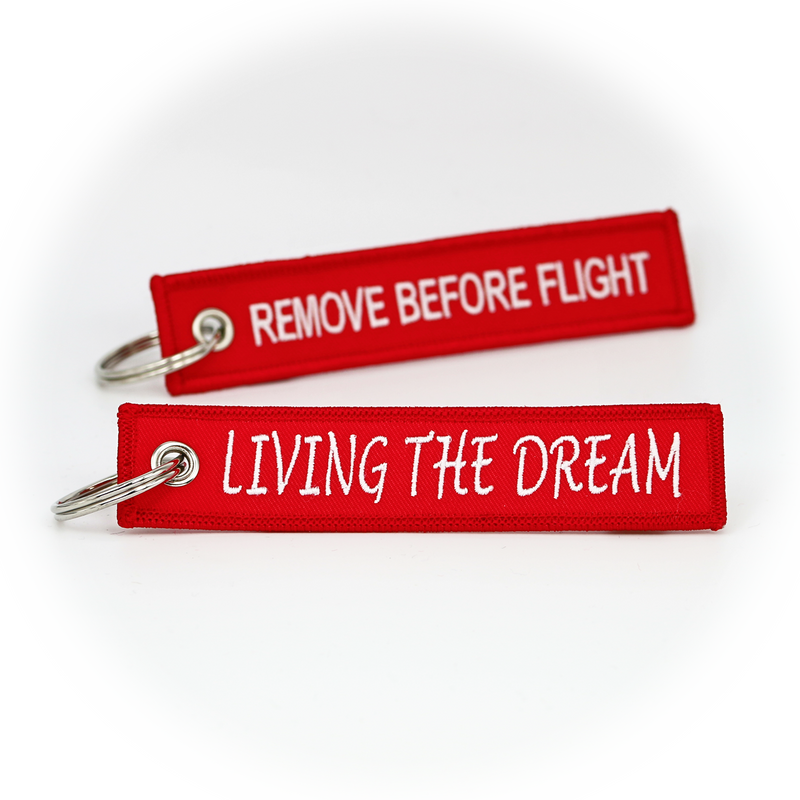 Keyring Living the Dream / Remove Before Flight