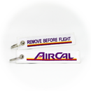 Keyring AirCal / Air California / Remove Before Flight