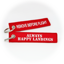 Keyring Always Happy Landings / Remove Before Flight